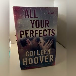 All Your Perfects by Colleen Hoover